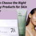 best skin care products